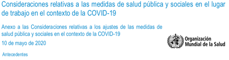 Consideraciones relativas a las medidas de salud pública y sociales COVID-19